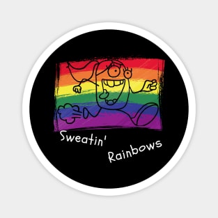 Rita is Sweatin' Rainbows Magnet